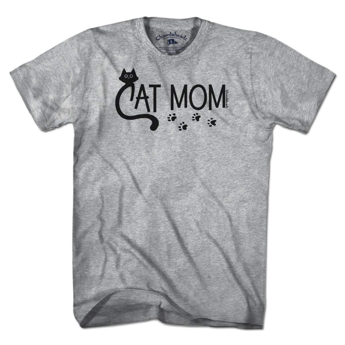 Cat Mom T-Shirt - Chowdaheadz