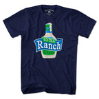 Extra Ranch Please T-Shirt - Chowdaheadz