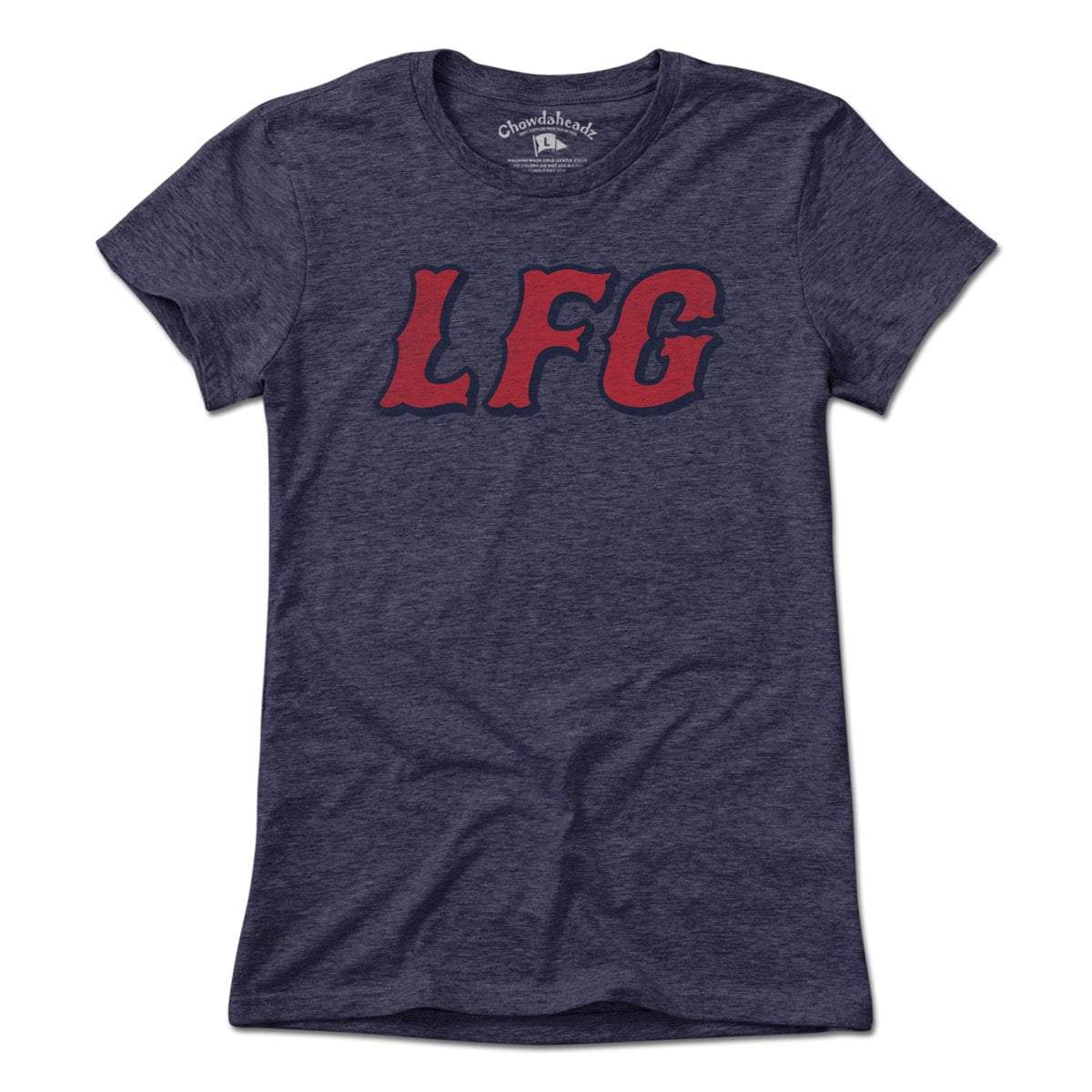 LFG Boston Baseball T-Shirt - Chowdaheadz