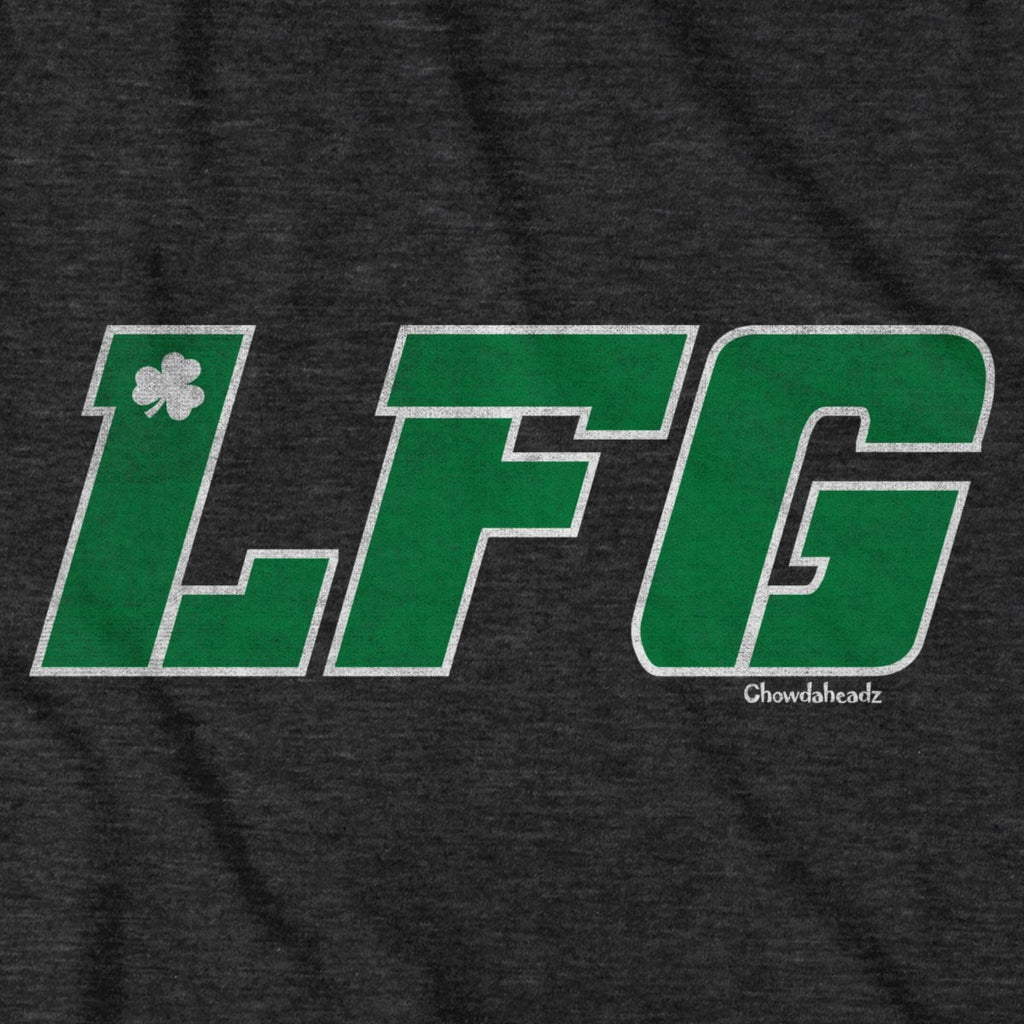 LFG Boston Basketball T-Shirt - Chowdaheadz