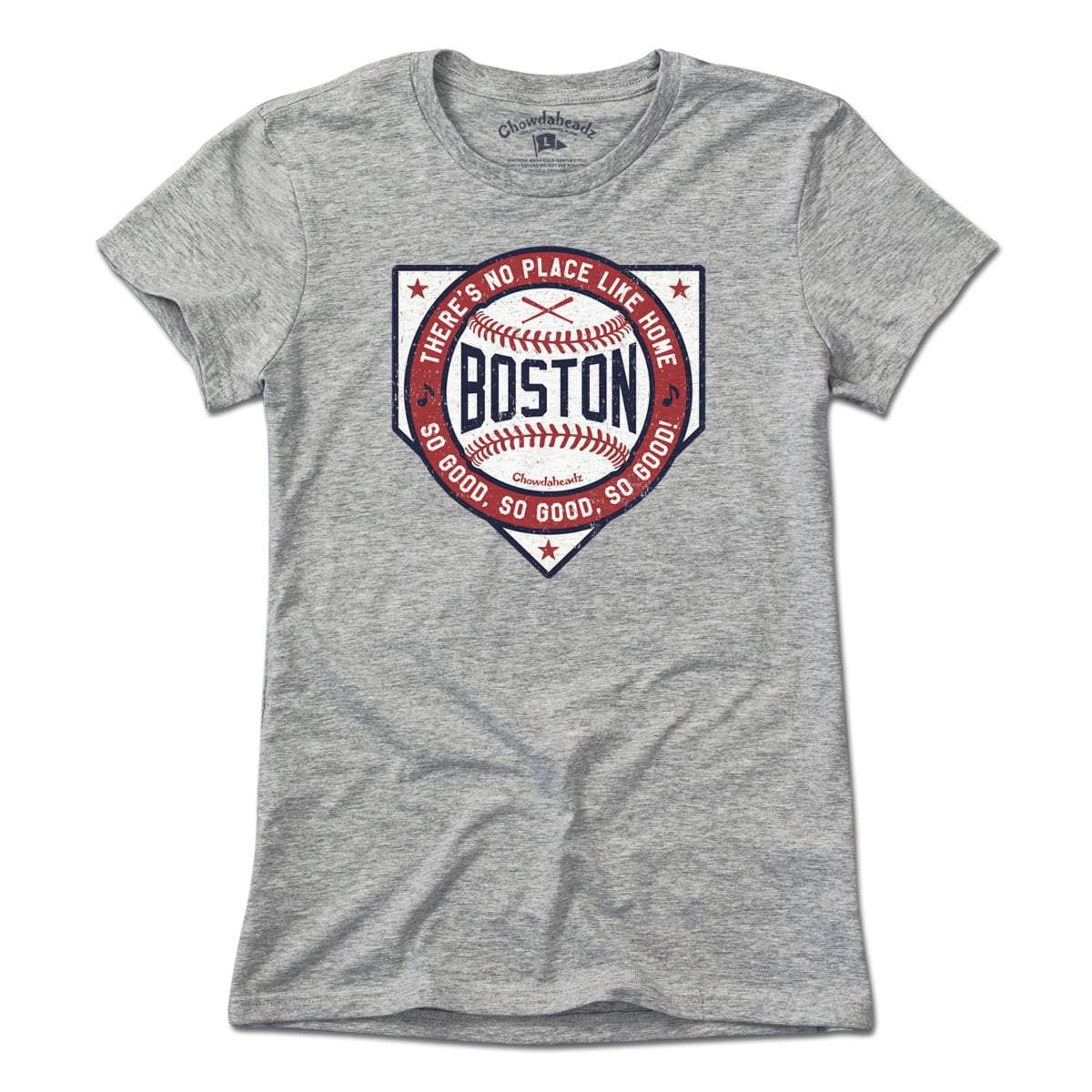 Boston There's No Place Like Home Baseball T-Shirt - Chowdaheadz
