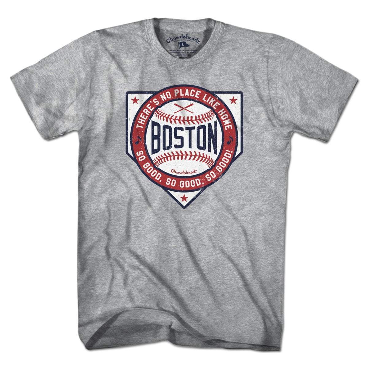 Boston There's No Place Like Home Baseball T-Shirt - Chowdaheadz