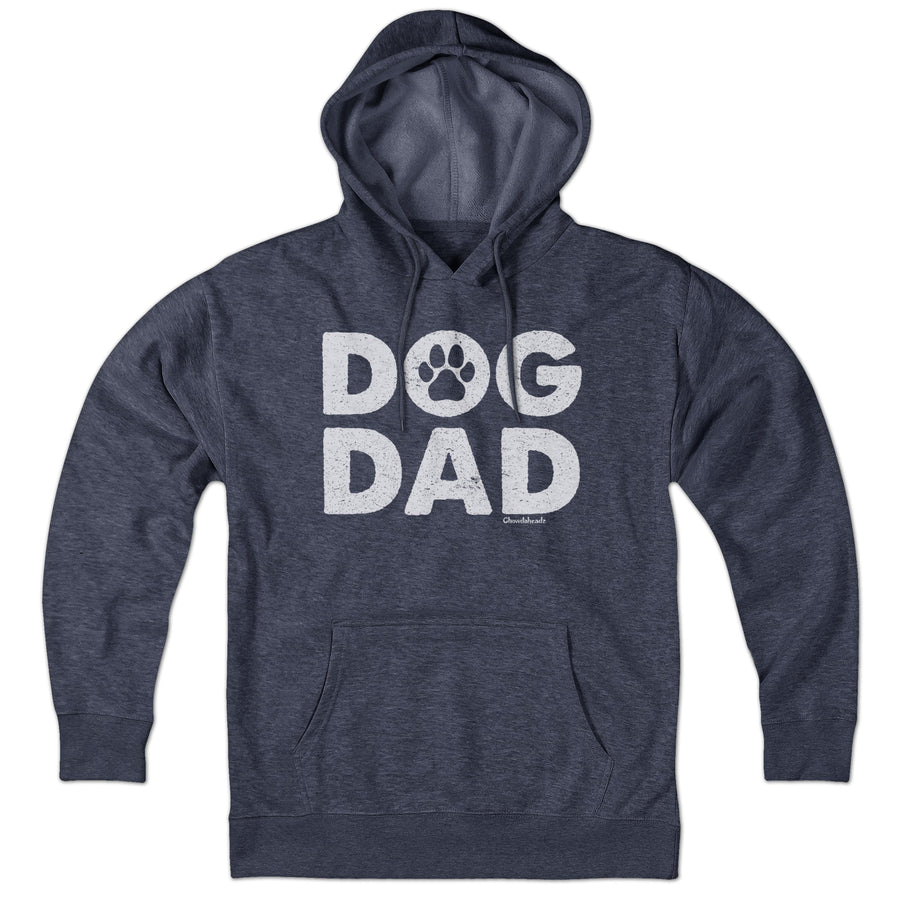 Dog Dad Hoodie - Chowdaheadz
