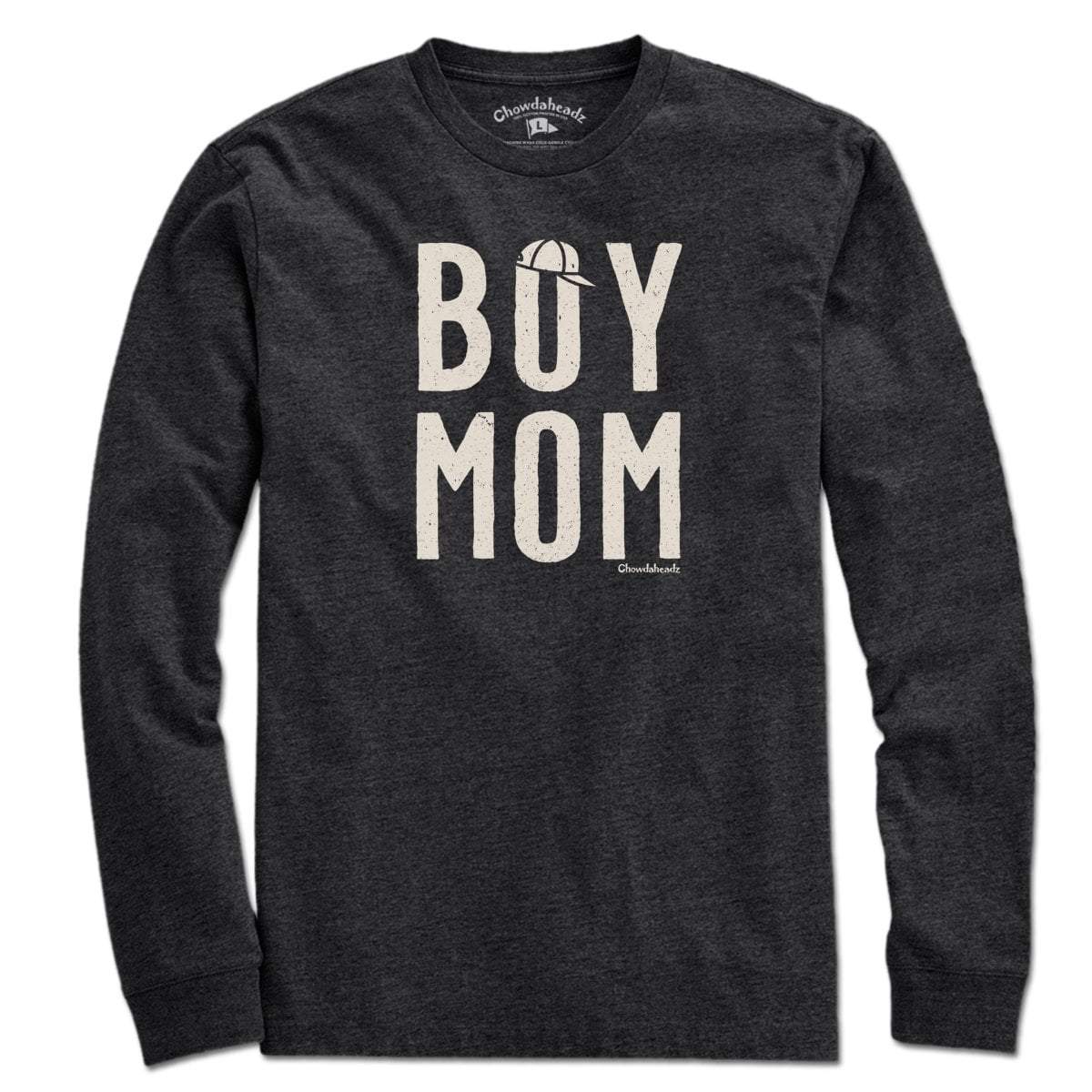 Boy Mom T-Shirt - Chowdaheadz