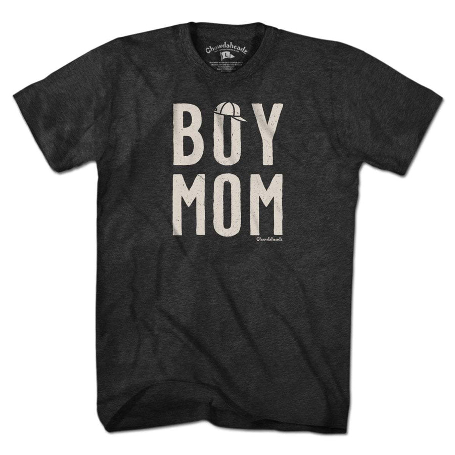 Boy Mom T-Shirt - Chowdaheadz
