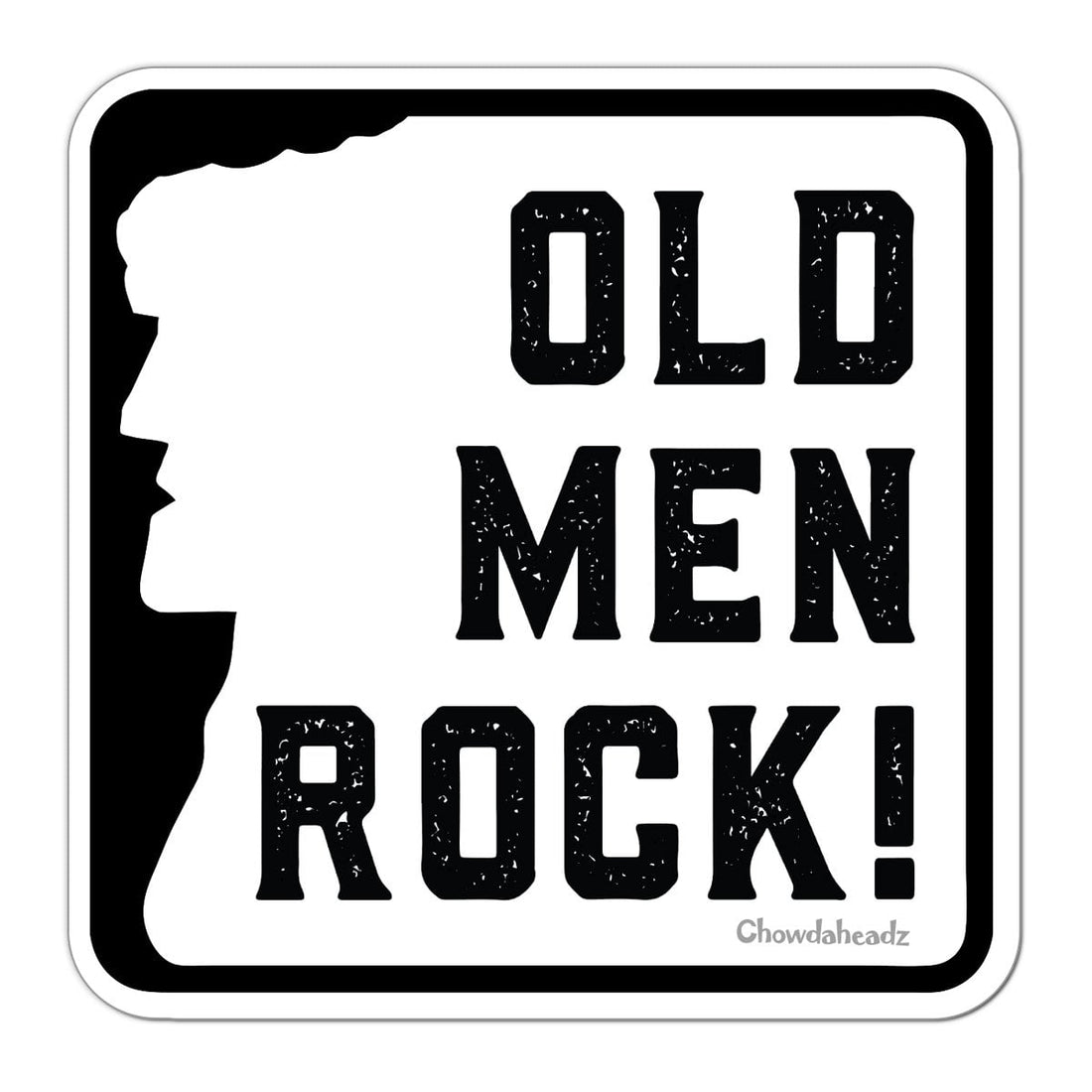 Old Men Rock Sign Sticker - Chowdaheadz