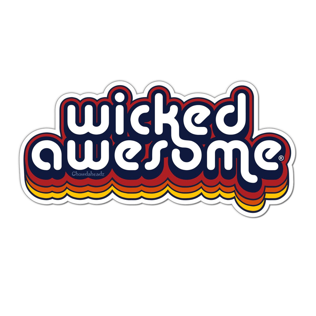 Wicked Awesome Retro Sticker - Chowdaheadz