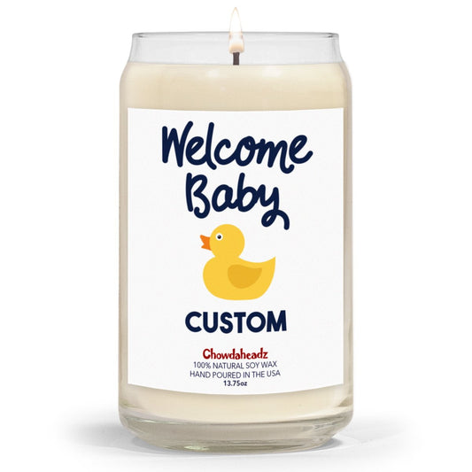 Welcome Baby Custom 13.75oz Candle - Chowdaheadz