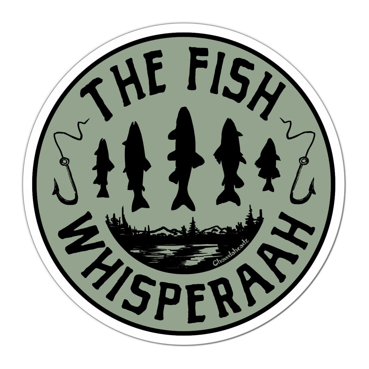 The Fish Whisperaah Sticker - Chowdaheadz