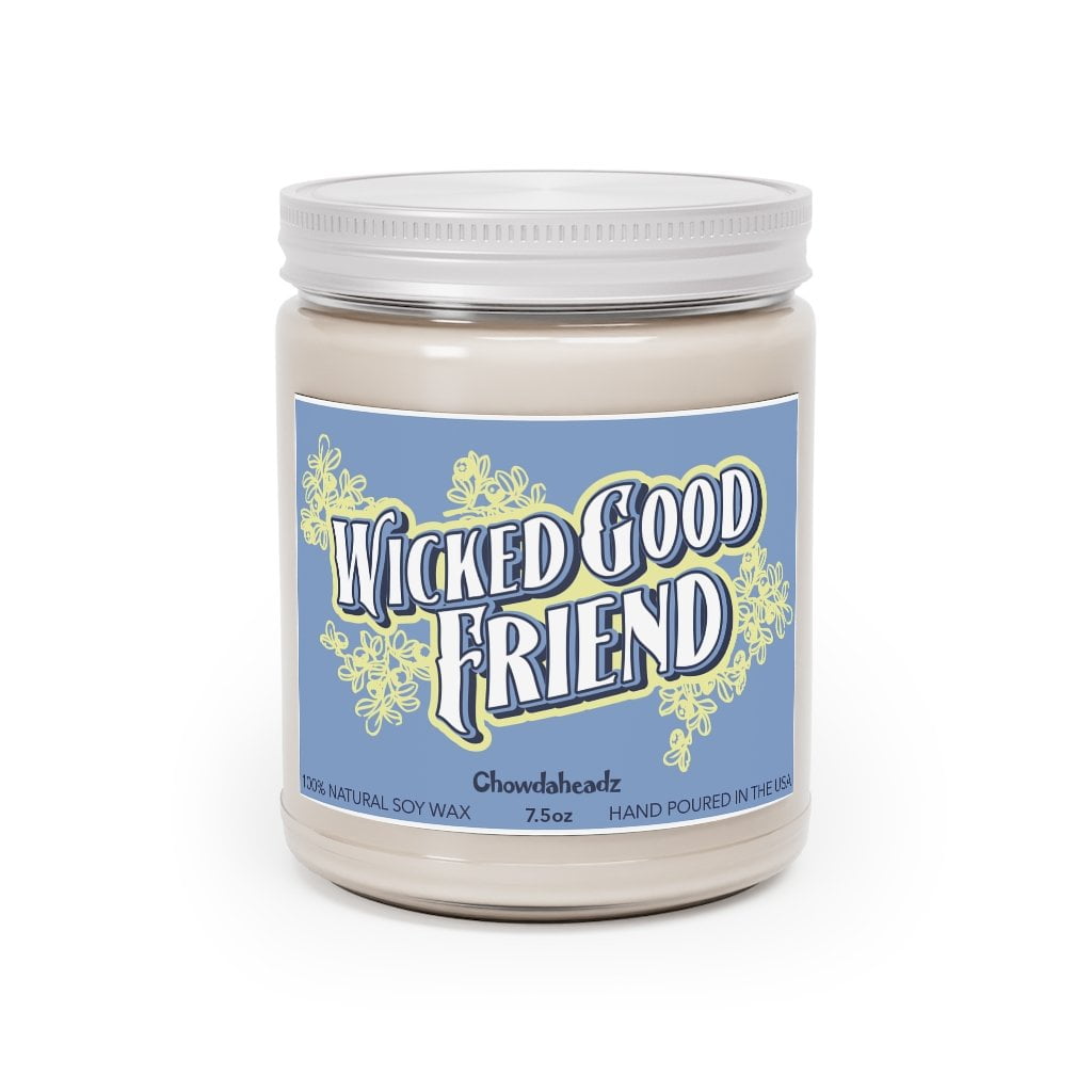 Wicked Good Friend 9oz Candle - Chowdaheadz