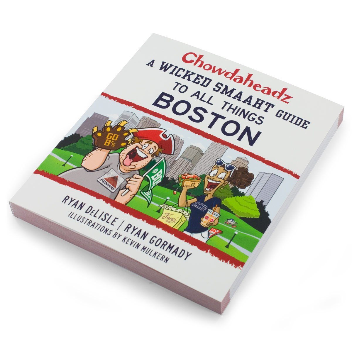 A Wicked Smaaht Guide To All Things Boston - Chowdaheadz