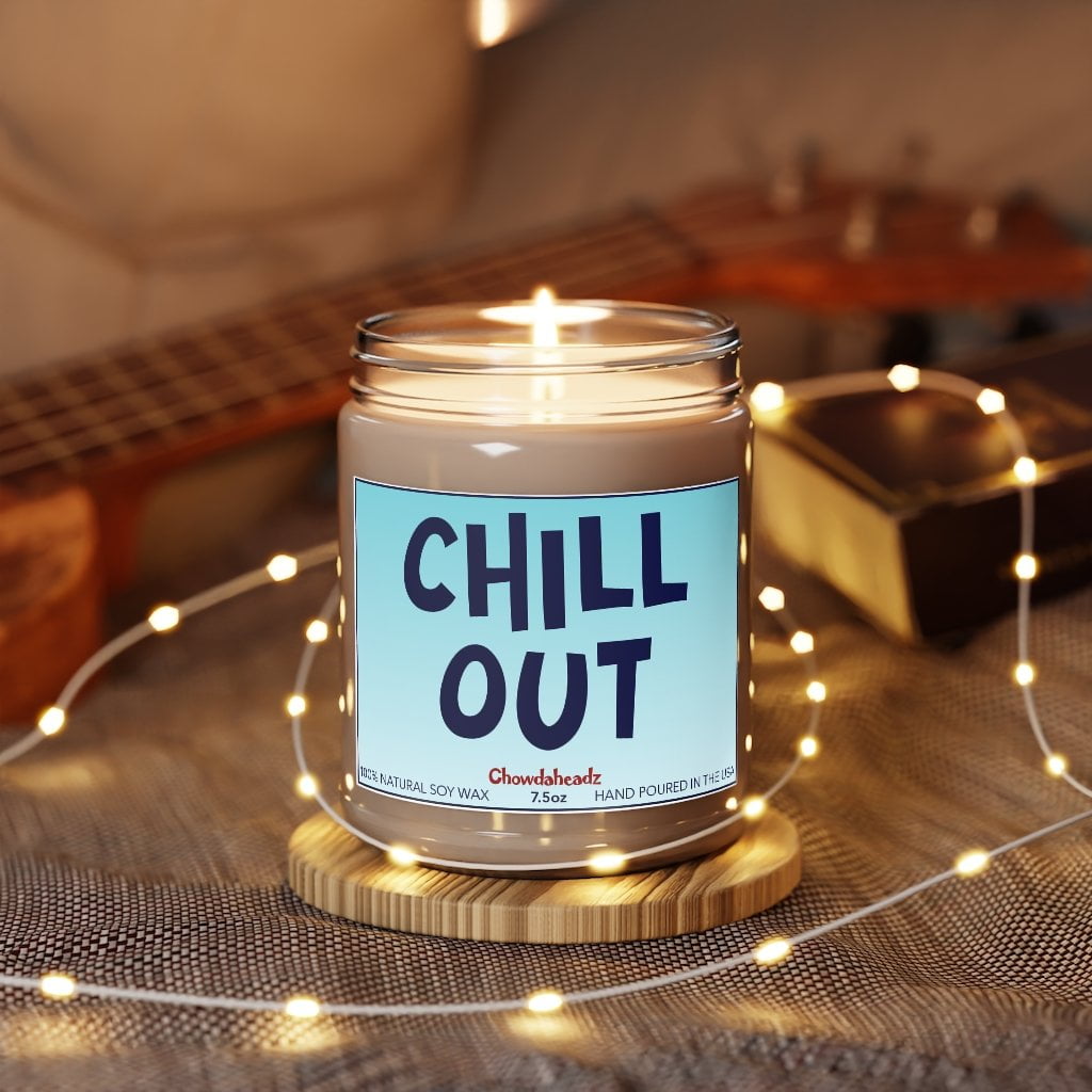Chill Out 9oz Candle - Chowdaheadz