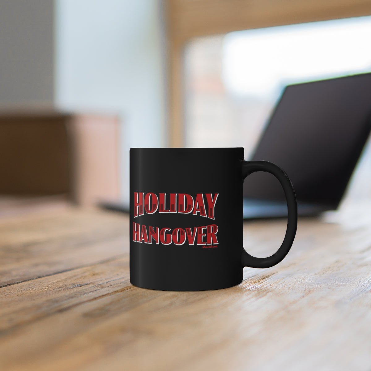 Holiday Hangover 11oz Coffee Mug - Chowdaheadz