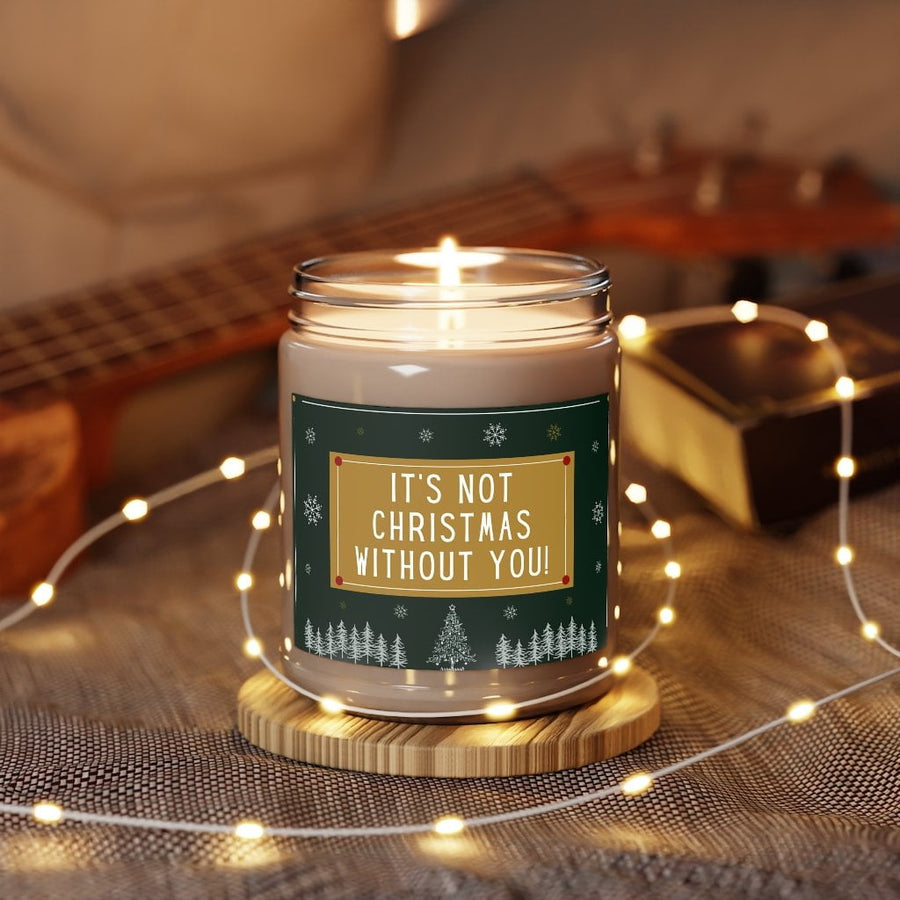 Not Christmas Without You 9oz Candle - Chowdaheadz