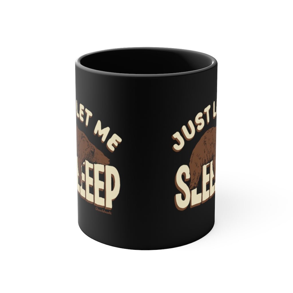 Just Let Me Sleep Accent Coffee Mug, 11oz - Chowdaheadz
