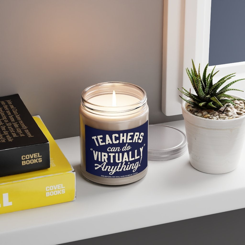 Teachers Can Do Virtually Anything 9oz Candle - Chowdaheadz