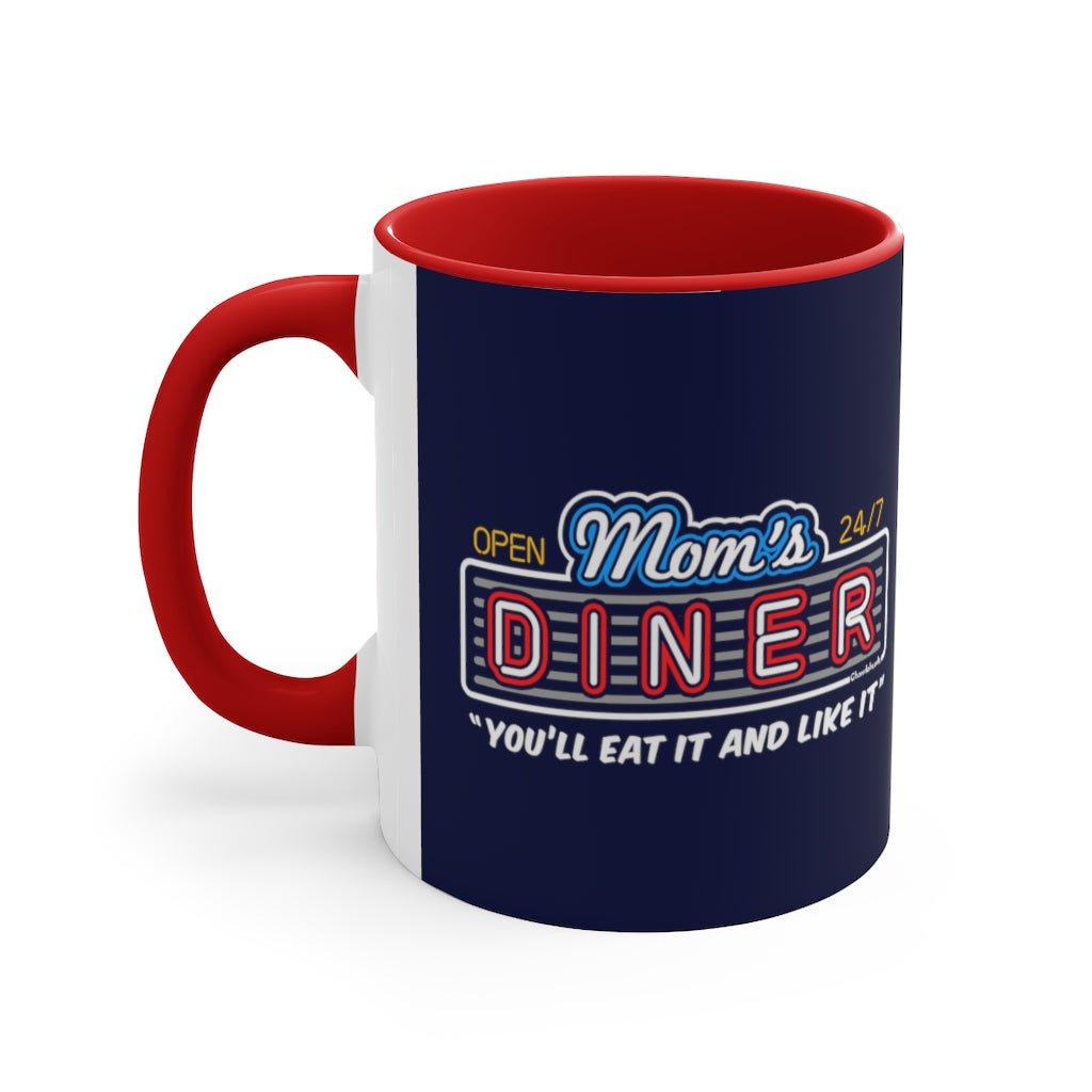Mom's Diner Accent Coffee Mug, 11oz - Chowdaheadz
