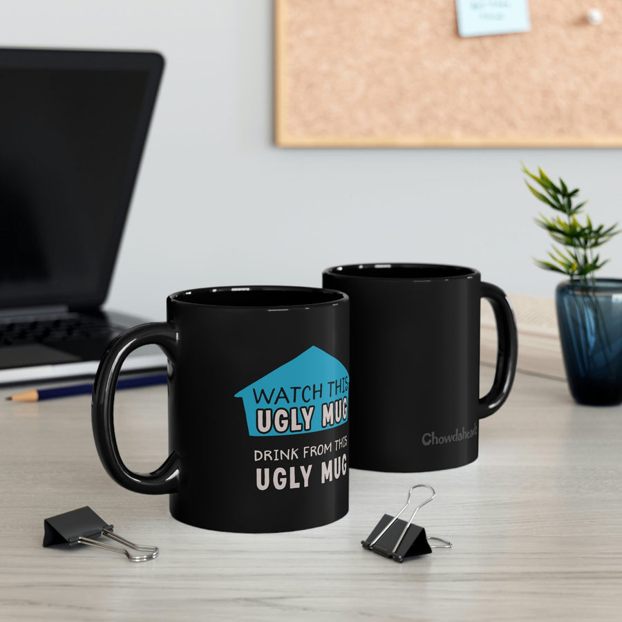 One Ugly Mug 11oz Coffee Mug - Chowdaheadz