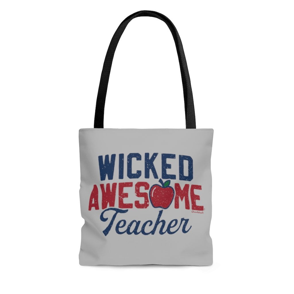 Wicked Awesome Teacher Tote Bag - Chowdaheadz