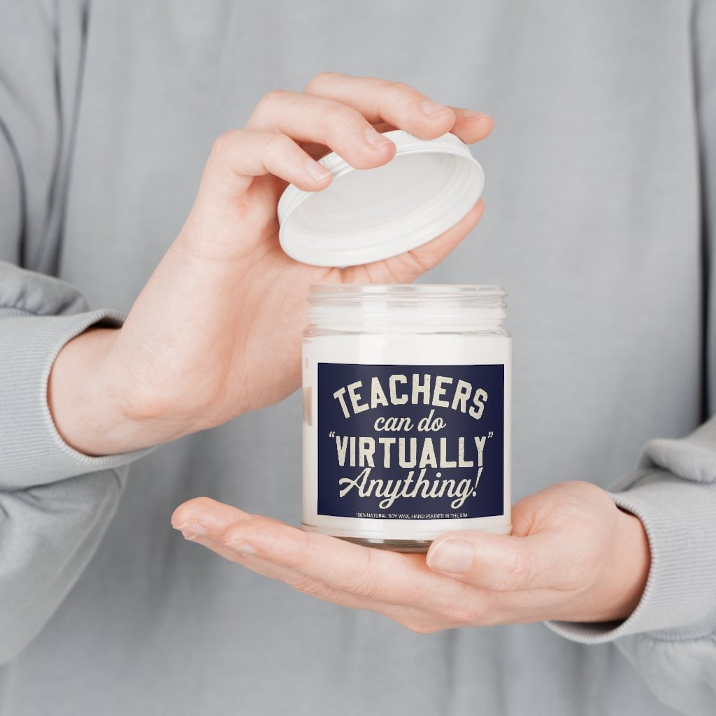 Teachers Can Do Virtually Anything 9oz Candle - Chowdaheadz