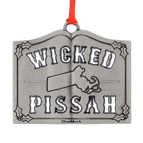 Wicked Pissah Ornament - Chowdaheadz