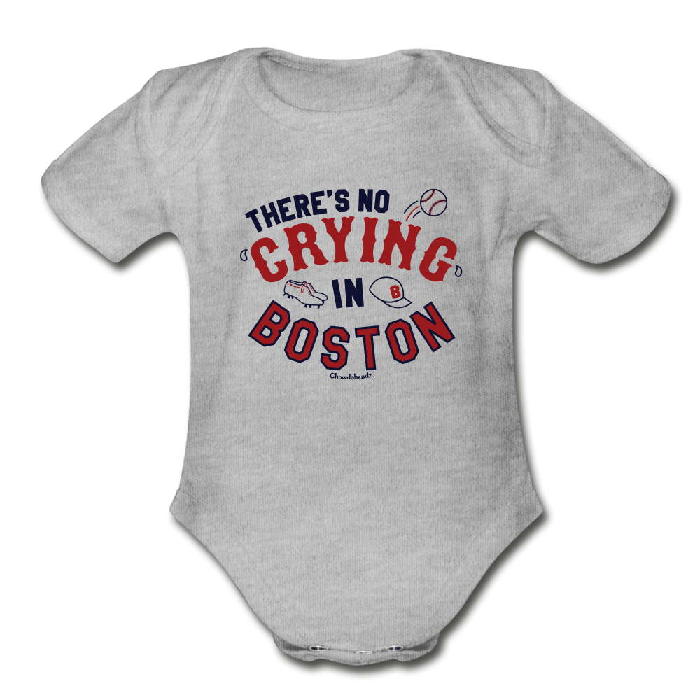 There's No Crying In Boston Infant One Piece - heather grey