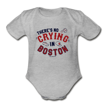 There's No Crying In Boston Infant One Piece - heather grey