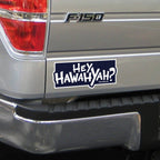 Hey Hawahyah Sticker - Chowdaheadz