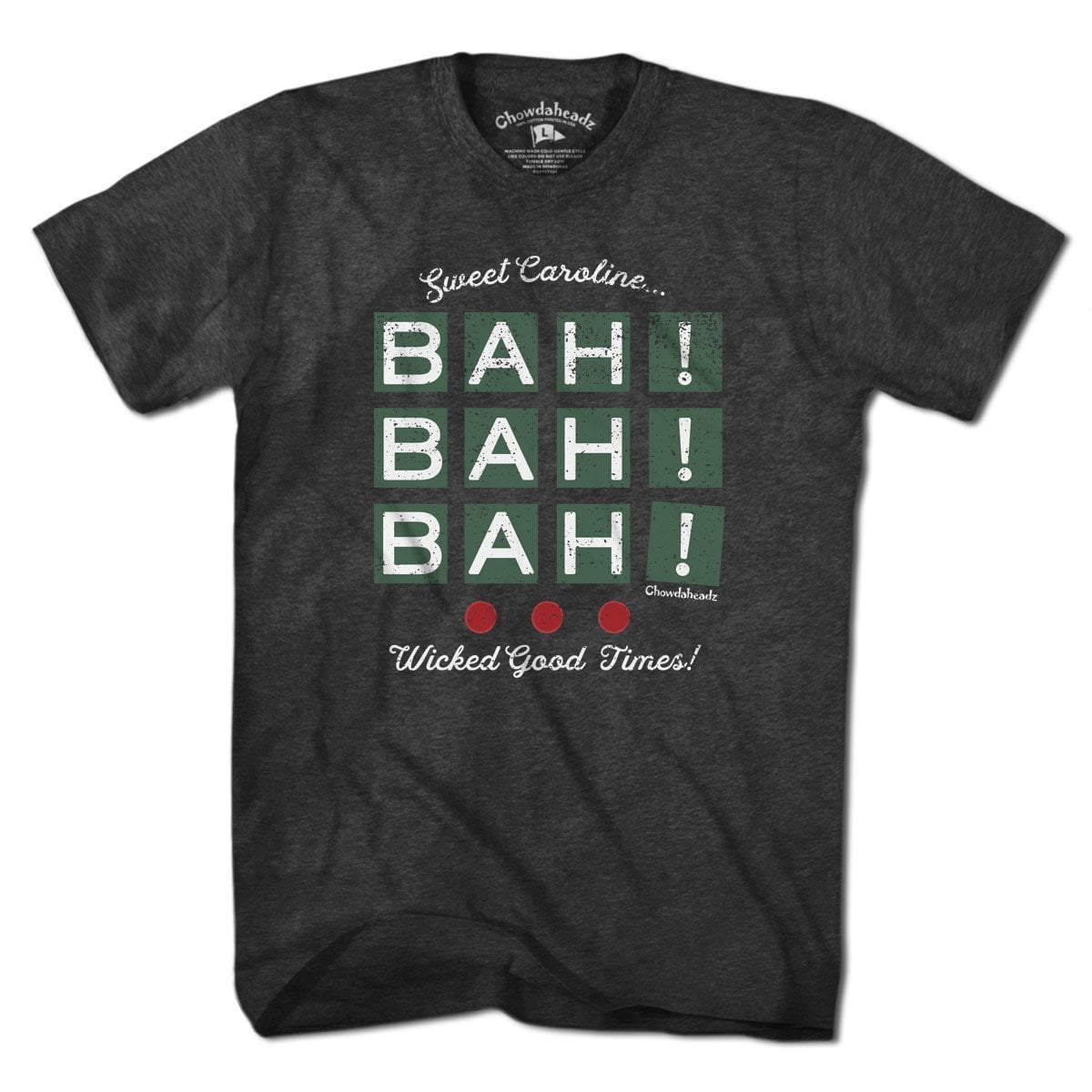 Bah! Bah! Bah! T-Shirt - Chowdaheadz