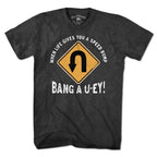Bang a Uey T-Shirt - Chowdaheadz
