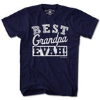 Best Grandpa Evah T-Shirt - Chowdaheadz