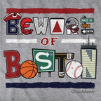 Beware of Boston Icons T-Shirt - Chowdaheadz