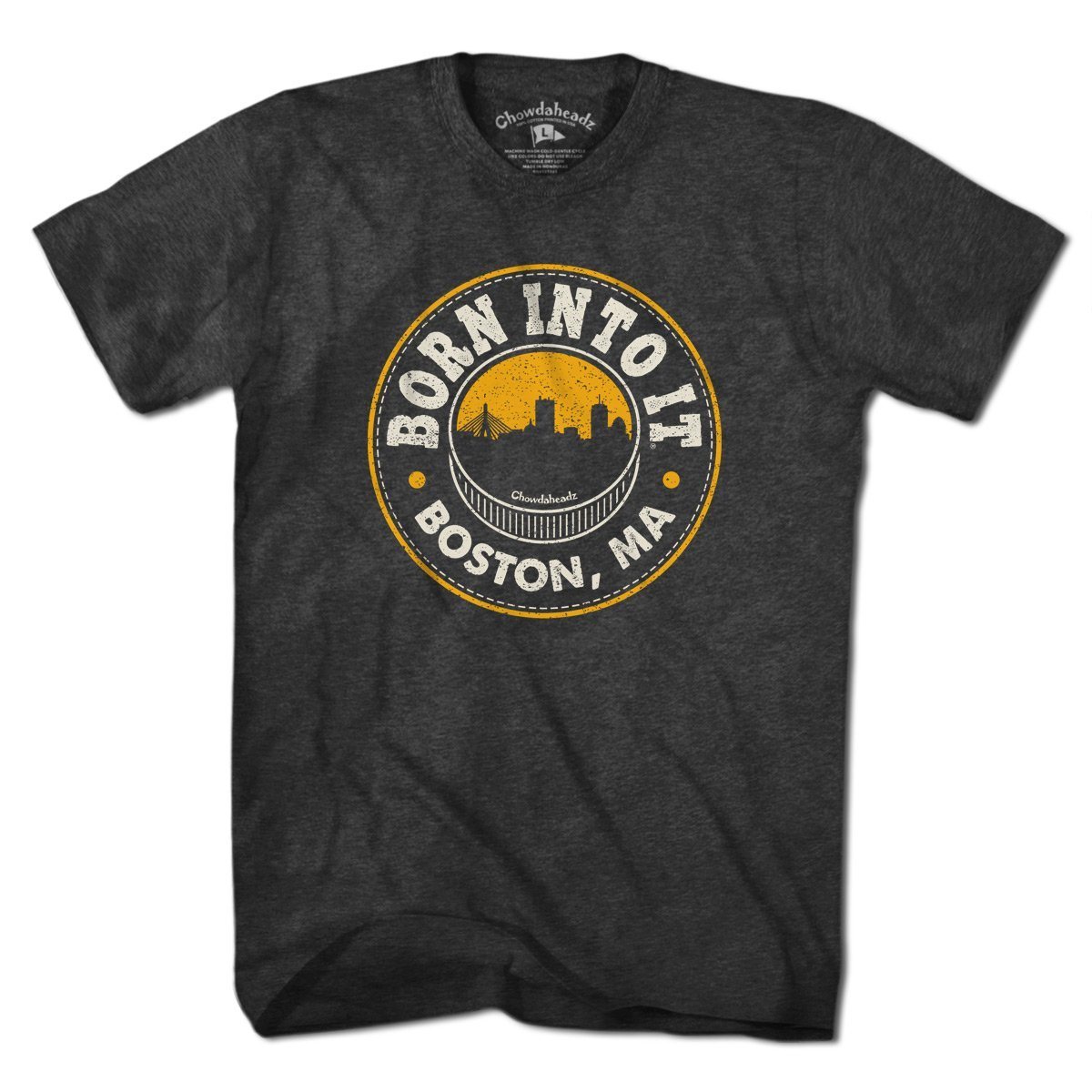 Born Into It Boston Hockey T-Shirt - Chowdaheadz