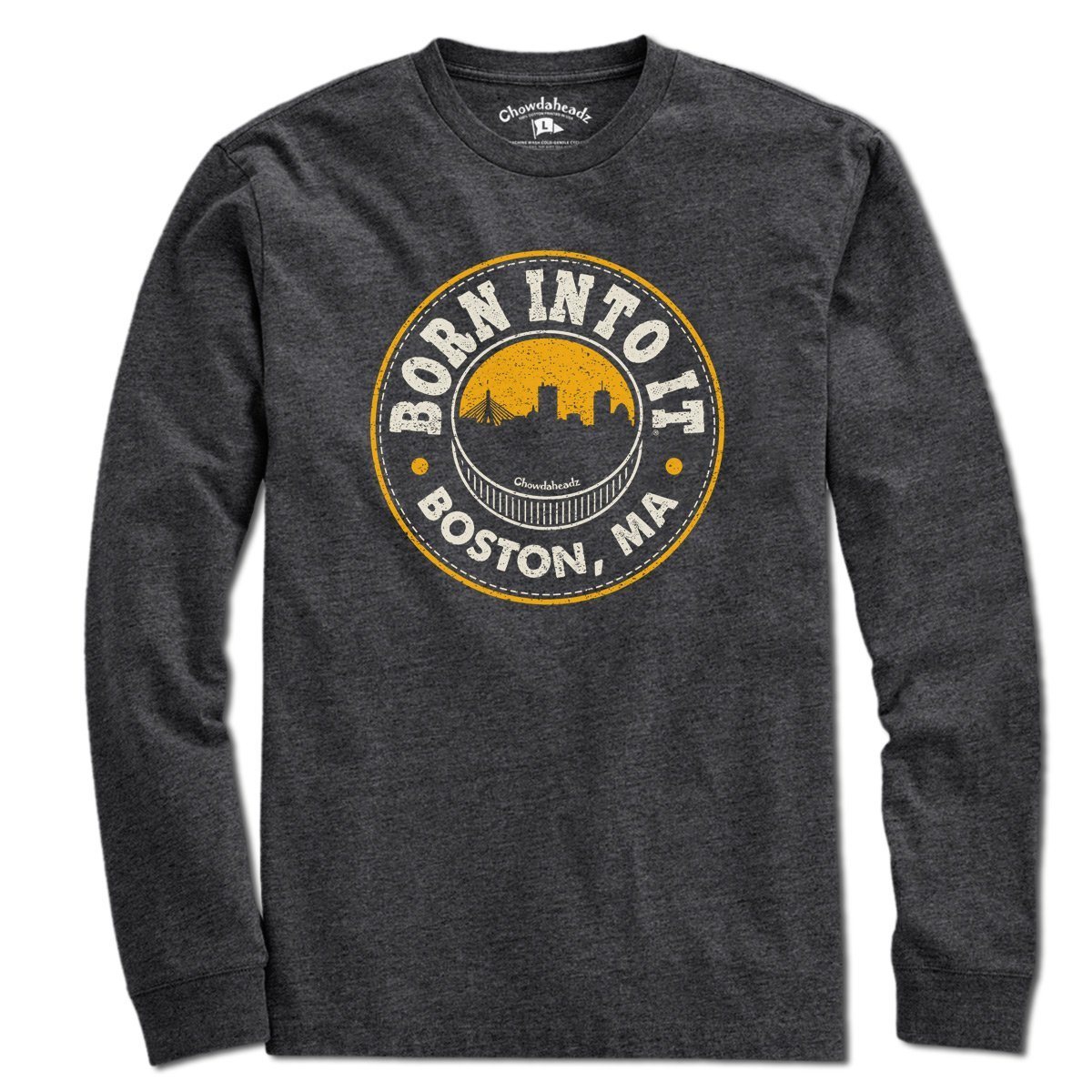 Born Into It Boston Hockey T-Shirt - Chowdaheadz