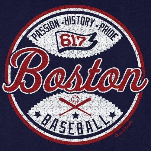 Boston Baseball Passion History Pride T-Shirt - Chowdaheadz