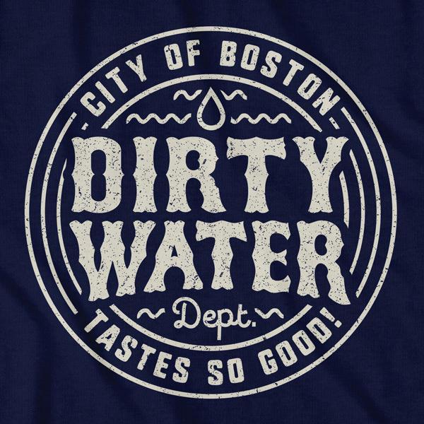 Boston Dirty Water Department T-Shirt - Chowdaheadz