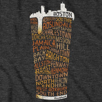 Boston Neighborhood Pint Glass T-Shirt - Chowdaheadz