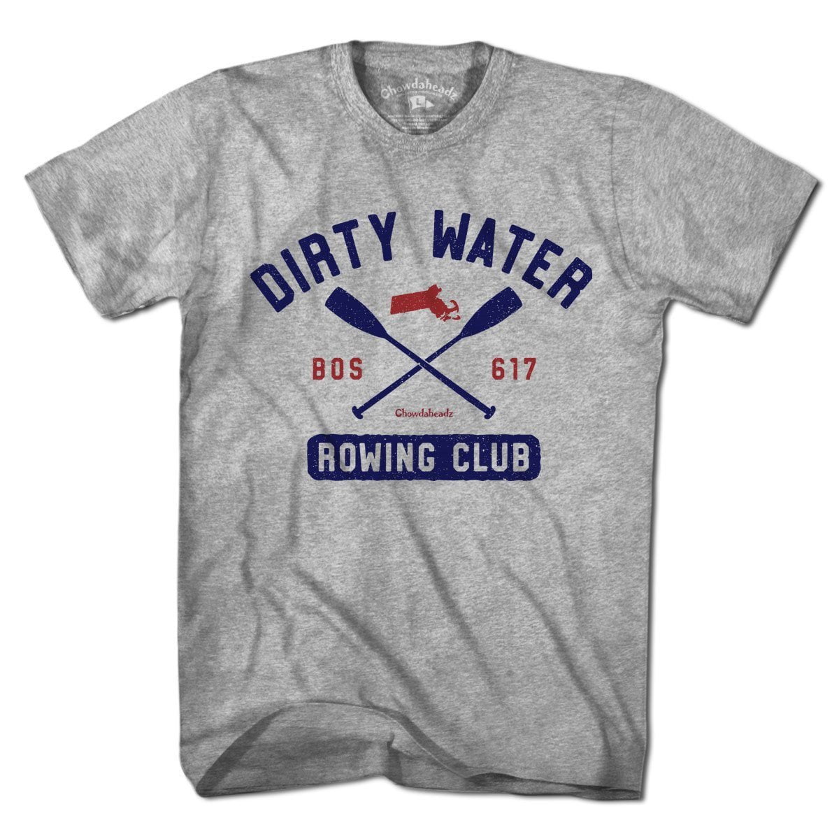 Dirty Water Rowing Club - Chowdaheadz