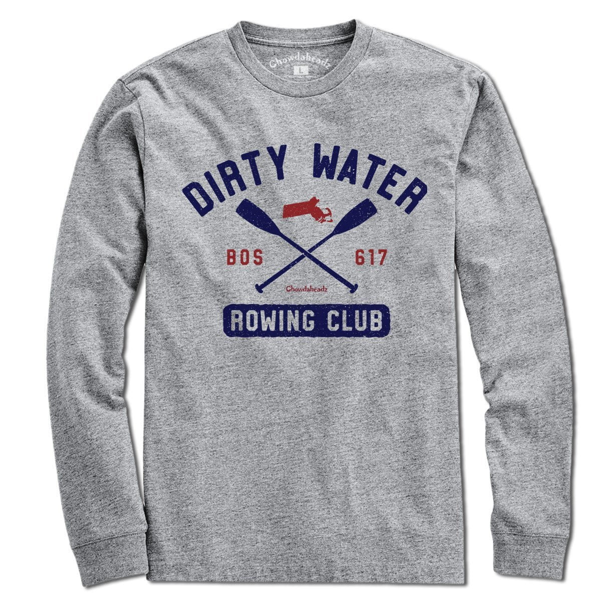 Dirty Water Rowing Club - Chowdaheadz
