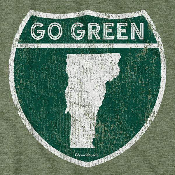 Go Green Vermont Highway Sign T-Shirt - Chowdaheadz