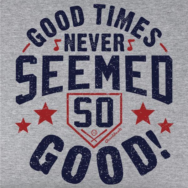 Good Times Fenway T-Shirt - Chowdaheadz