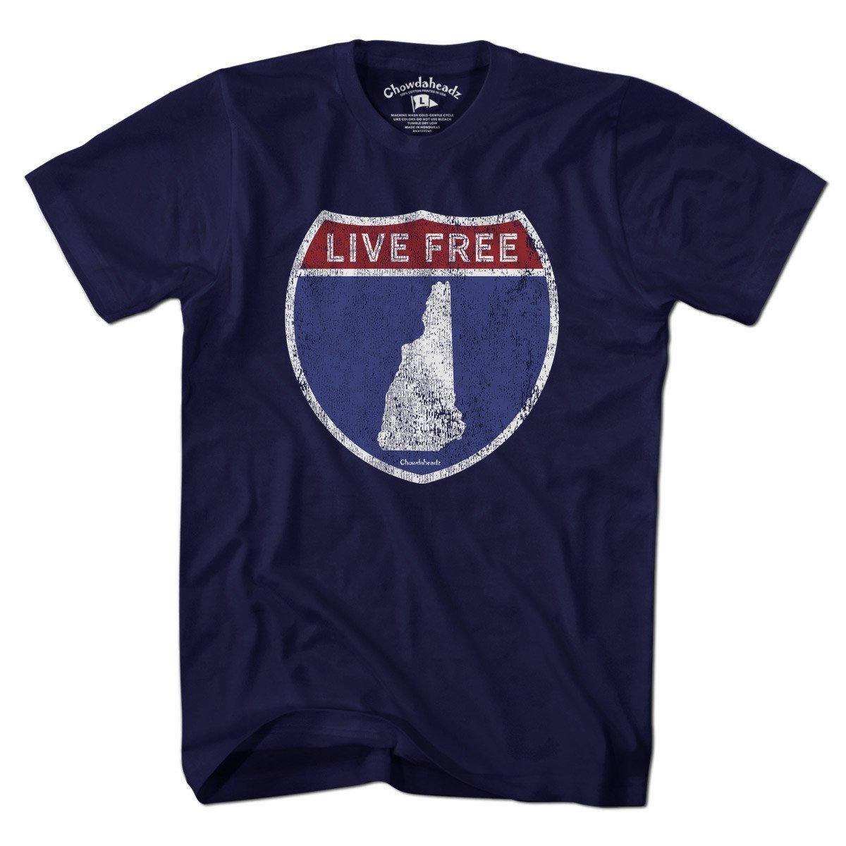 Live Free New Hampshire Highway Sign T-Shirt - Chowdaheadz
