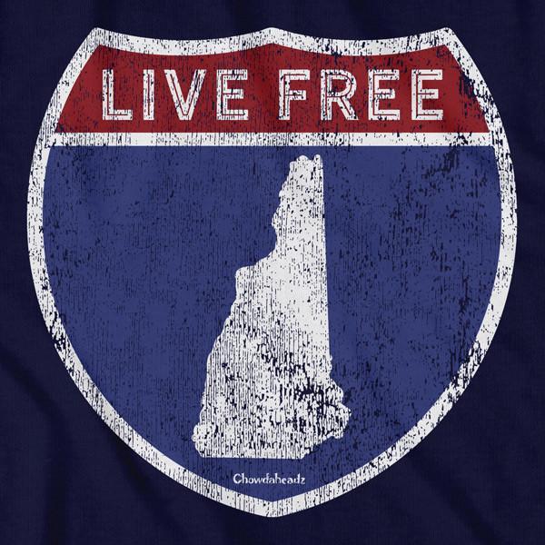 Live Free New Hampshire Highway Sign T-Shirt - Chowdaheadz