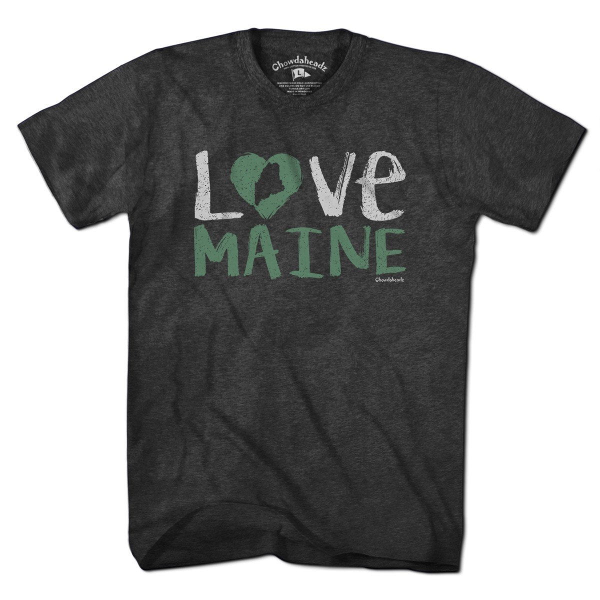 Love Maine T-Shirt - Chowdaheadz