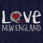 Love New England T-Shirt - Chowdaheadz