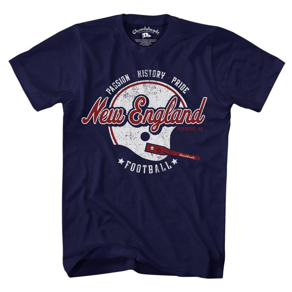 New England Football Passion History Pride T-Shirt - Chowdaheadz