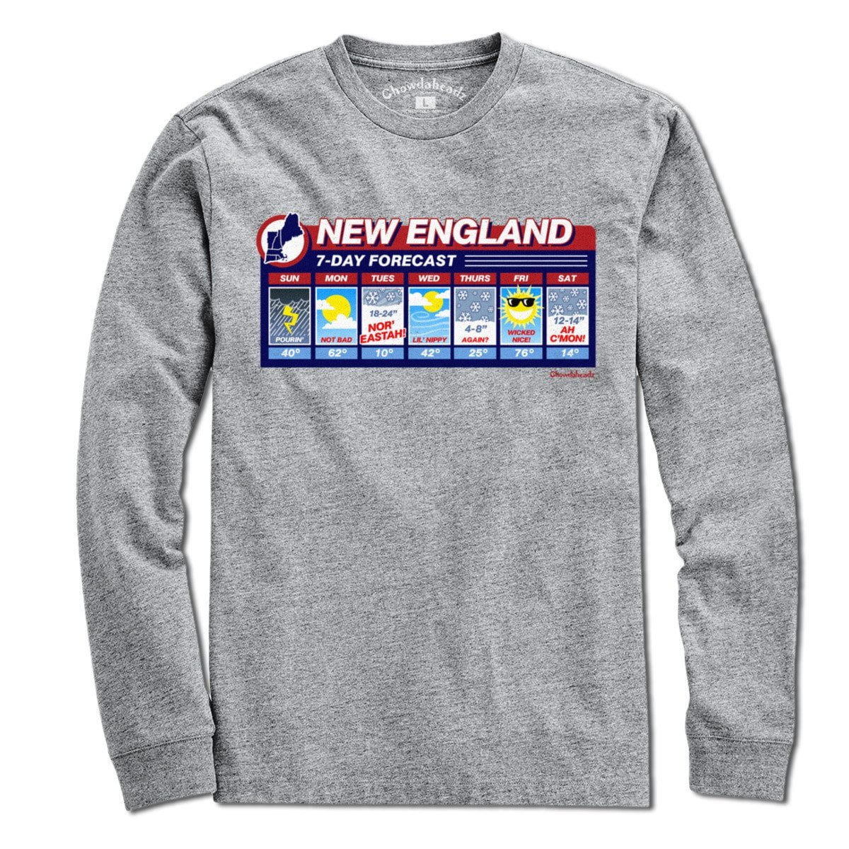 New England Weather T-Shirt - Chowdaheadz
