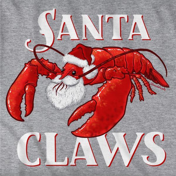 Santa Claws T-Shirt - Chowdaheadz