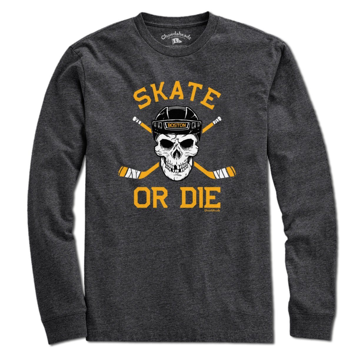 Skate or Die Boston Hockey Fan T-Shirt - Chowdaheadz