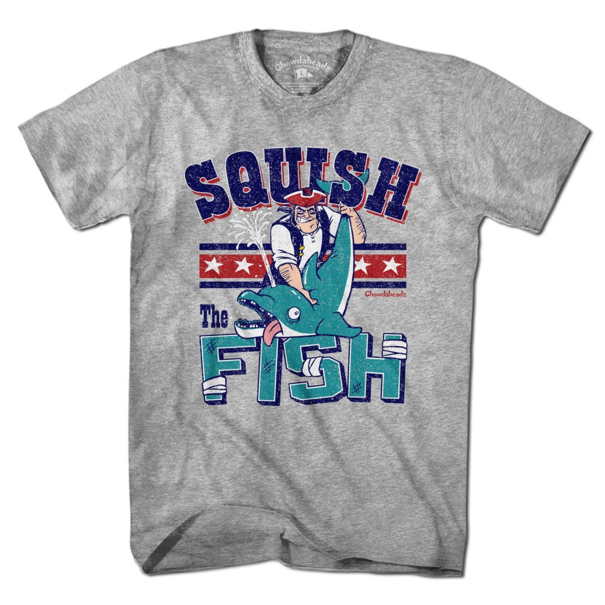 Squish the Fish New England T-Shirt - Chowdaheadz